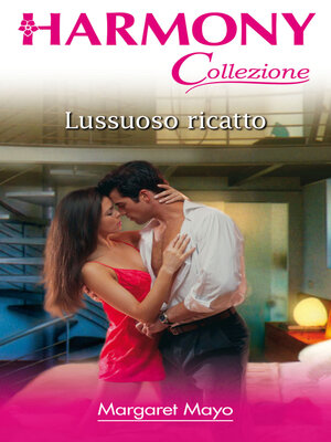 cover image of Lussuoso ricatto
